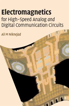 Electromagnetics for High-Speed Analog and Digital Communication Circuits - Niknejad, Ali. M.