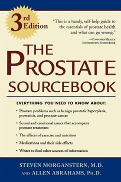 The Prostate Sourcebook - Morganstern, Steven; Abrahams, Allen
