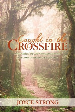 Caught in the Crossfire - Strong, Joyce