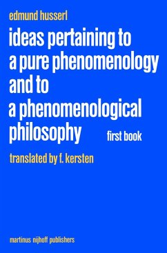 Ideas Pertaining to a Pure Phenomenology and to a Phenomenological Philosophy - Husserl, Edmund