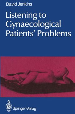 Listening to Gynaecological Patients¿ Problems - Jenkins, David