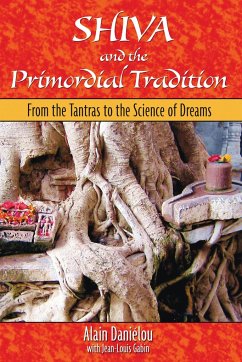 Shiva and the Primordial Tradition - Daniélou, Alain