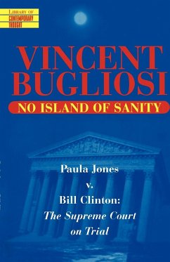 No Island of Sanity - Bugliosi, Vincent