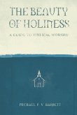 The Beauty of Holiness