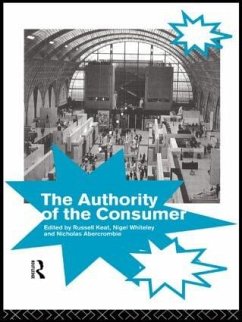 The Authority of the Consumer - Abercrombie, Nicholas / Russell, Whiteley Keat (eds.)