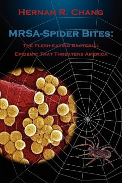 MRSA - Spider Bites - Chang, Hernan R.