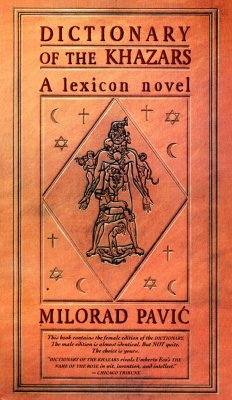 Dictionary of the Khazars (F) - Pavic, Milorad