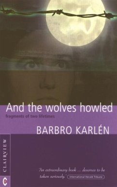 And the Wolves Howled - Karlen, Barbro