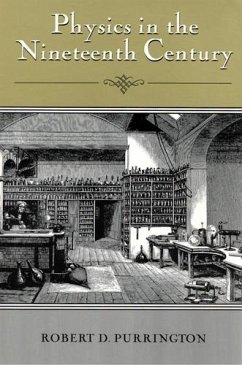 Physics in the Nineteenth Century - Purrington, Robert