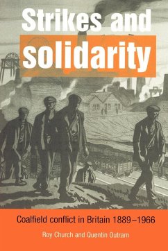 Strikes and Solidarity - Church, Roy A.; Roy, Church; Quentin, Outram