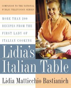 Lidia's Italian Table - Bastianich, Lidia