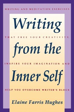 Writing from the Inner Self - Hughes, Elaine F