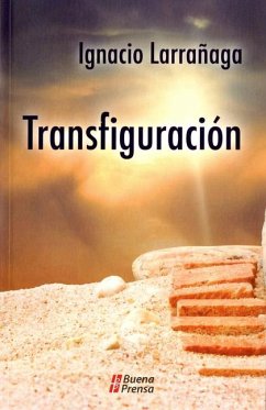 Transfiguración - Larrañaga, Ignacio