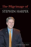 The Pilgrimage of Stephen Harper