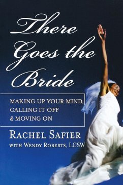 There Goes the Bride - Safier, Rachel; Roberts, Wendy
