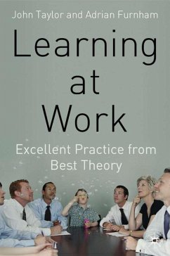 Learning at Work - Taylor, J.; Furnham, A.