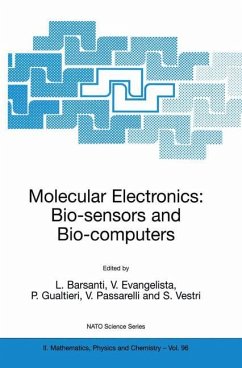 Molecular Electronics: Bio-sensors and Bio-computers - Barsanti, L. / Evangelista, V. / Gualtieri, P. / Passarelli, V. / Vestri, S. (Hgg.)