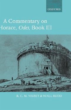 A Commentary on Horace: Odes Book III - Nisbet, R G M; Rudd, Niall