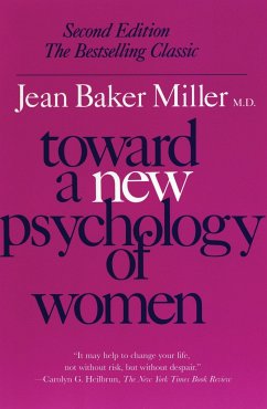 Toward a New Psychology of Women - Miller, Jean Baker