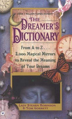 Dreamer's Dictionary - Robinson, Stearn; Corbett, Tom