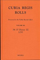 Curia Regis Rolls Preserved in the Public Record Office XX [34-35 Henry III] [1250] - Crook, David (ed.)