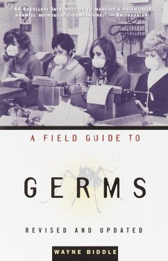 A Field Guide to Germs - Biddle, Wayne