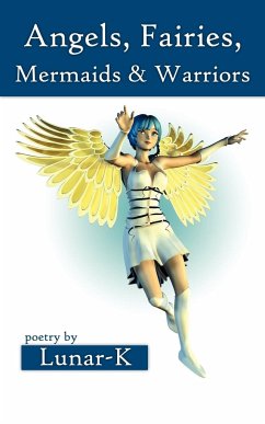 Angels, Fairies, Mermaids & Warriors - Lunar-K