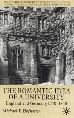 The Romantic Idea of a University - Hofstetter, M.