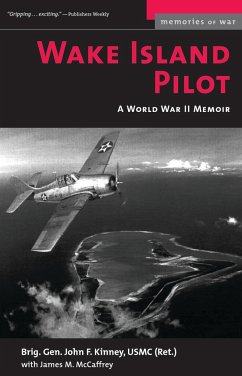 Wake Island Pilot - Kinney, John F; McCaffrey, James M