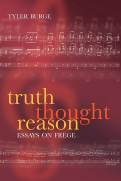 Truth, Thought, Reason - Burge, Tyler