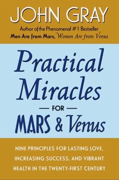 Practical Miracles for Mars and Venus - Gray, John