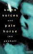 Some Voices Pale Horse - Bild 1