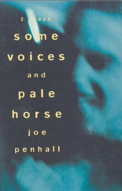 'Some Voices' & 'Pale Horse' - Penhall, Joe