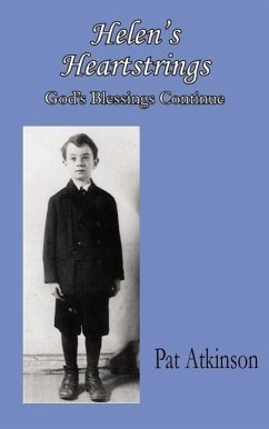 Helen's Heartstrings: God's Blessings Continue - Atkinson, Pat