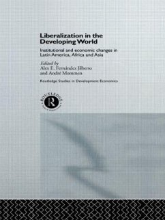 Liberalization in the Developing World - Mommen, Andre (ed.)