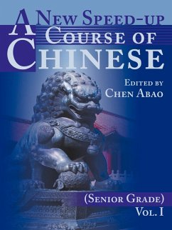 A New Speed-Up Course of Chinese (Senior Grade) - Abao, Chen