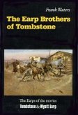 The Earp Brothers of Tombstone