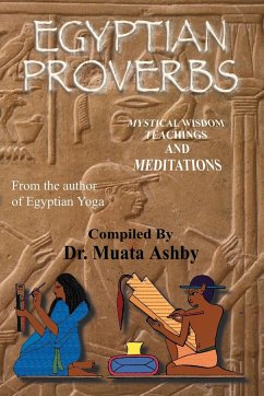 EGYPTIAN PROVERBS - Ashby, Muata