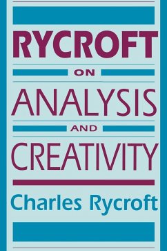 Rycroft on Analysis and Creativity - Rycroft, Charles