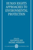 Human Rights Approaches to Environmenttal Protection