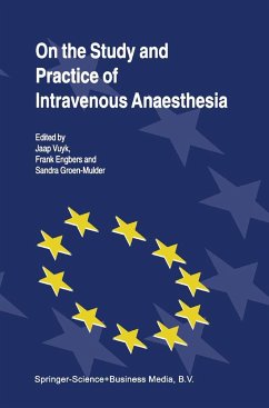 On the Study and Practice of Intravenous Anaesthesia - Vuyk, J. / Engbers, Frank H.M. / Groen-Mulder, Sandra M. (Hgg.)