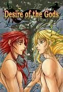 Desire of the Gods (Yaoi) - Team, Insanity