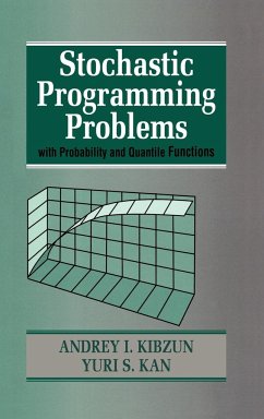 Stochastic Programming Problems with Probability and Quantile Functions - Kibzun, Andrey I; Kan, Yuri S