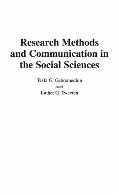 Research Methods and Communication in the Social Sciences - Gebremedhin, Tesfa G; Tweeten, Luther