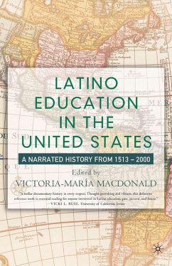 Latino Education in the United States - MacDonald, Victoria-María