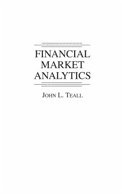 Financial Market Analytics - Teall, John