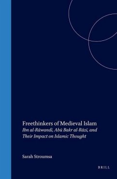 Freethinkers of Medieval Islam - Stroumsa, Sarah