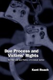 Due Process and Victims' Rights