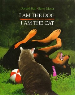I Am the Dog I Am the Cat - Hall, Donald