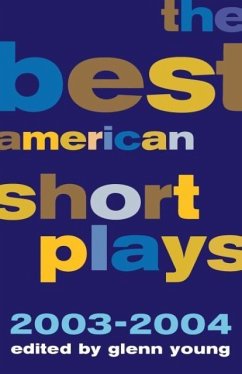 The Best American Short Plays - Young, Glen